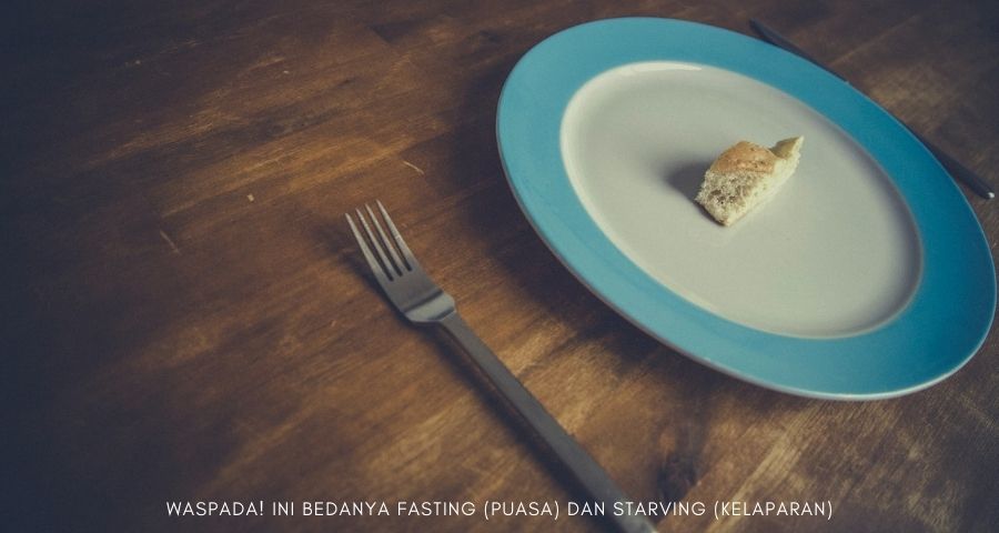 perbedaan fasting dan starving