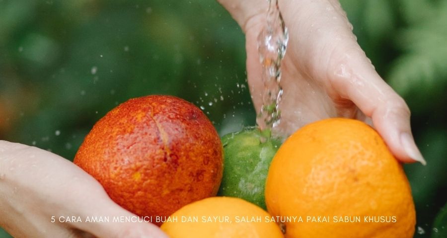 mencuci buah dan sayur