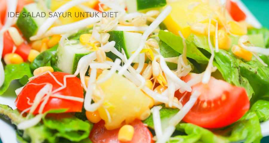 Ide Salad Sayur untuk Diet