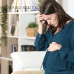 kenapa ibu hamil sering sakit perut
